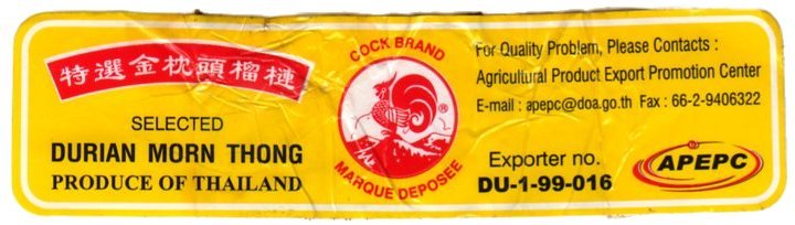 cock brand marque deposee selected durian morn thong produce of thailand