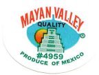 mayan valley quality #4959 produce of mexico
