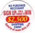 no purchase necessary sign up for a chance to win 2500 dollars shopping card details at : www.dole.com