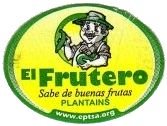 el frutero sabe de buenas frutas plantains www.eptsa.org